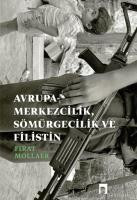 Avrupa-Merkezcilik, Sömürgecilik ve Filistin